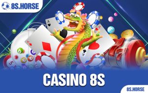 Casino 8S